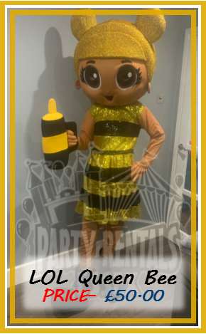 Queen Bee LOL Suprise Mascot Doll Hire Essex